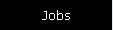 Jobs